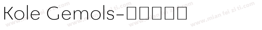 Kole Gemols字体转换
